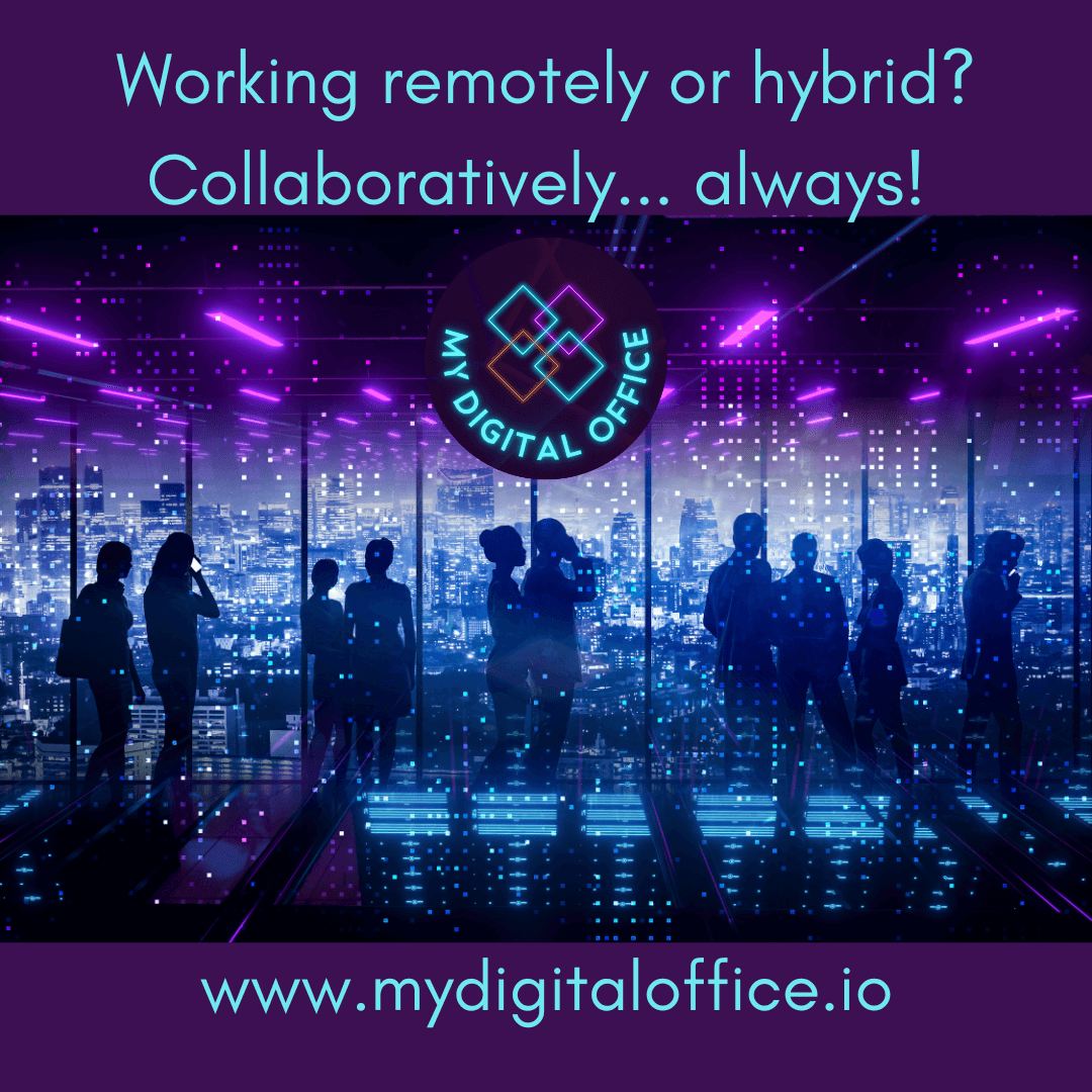 Mydigitaloffice.io for remote and hybrid teamwork